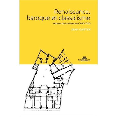 Renaissance, Baroque et Classicisme. Histoire de l'architecture 1420-1720 29,35 €