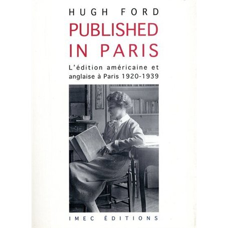 Published in Paris. L'édition americaine et anglaise à Paris 34,78 €