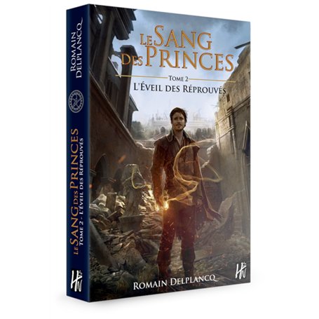 Le Sang des Princes Tome 2
