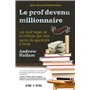Le prof devenu millionnaire