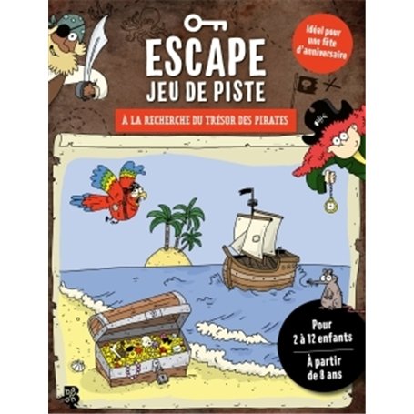 Escape jeu de piste - A la recherche du trésor des pirates