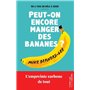 Peut-on encore manger des bananes ? - L'empreinte carbone de tout