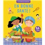 En bonne santé ! 13,60 €
