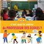 C'est quoi le métier de professeur des écoles ?