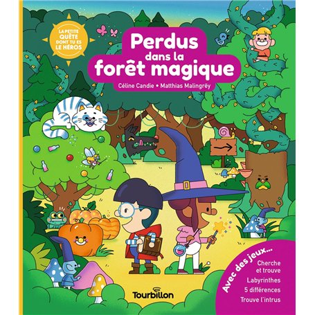 Perdus dans la forêt magique