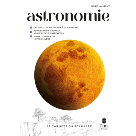 Les carnets du scarabée - Astronomie