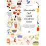 Almanach 365 jours en pleine santé