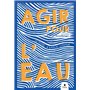 Agir pour l'eau