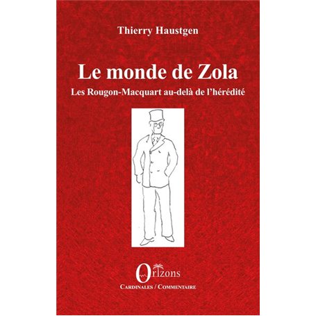 Le monde de Zola