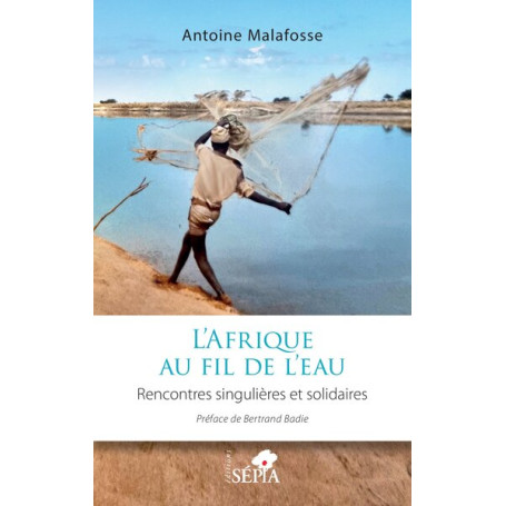 L’Afrique au fil de l’eau