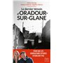 Le dernier témoin d'Oradour-sur-Glane