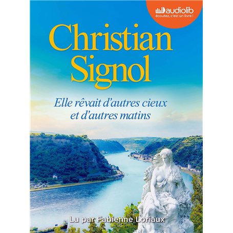 Elle rêvait d'autres cieux et d'autres matins