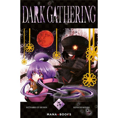 Dark Gathering T05