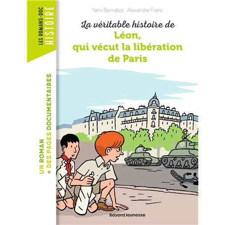 La véritable histoire de Léon, qui vécut la libération de Paris 7,05 €
