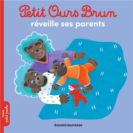 Petit Ours Brun réveille ses parents - Dès 2 ans 2,84 €