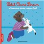 Petit Ours Brun s'amuse avec son chat - Dès 2 ans 2,84 €