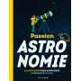 Passion astronomie - L'encyclo 13,60 €