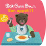 Petit Ours Brun - Bon appétit - Livre à toucher - Dès 1 an