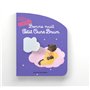 Bonne nuit Petit Ours Brun - Livre à toucher - Dès 1 an 7,34 €