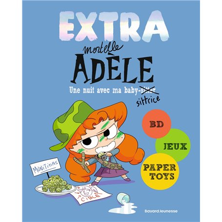 EXTRA Mortelle Adèle T1 - Une nuit chez ma babysittrice 11,74 €