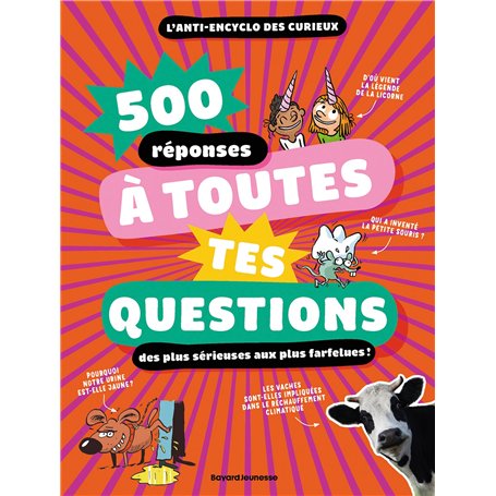 500 réponses à toutes tes questions