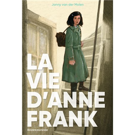 La vie d'Anne Frank
