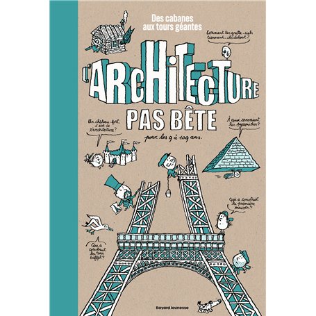 L'architecture pas bête. Des cabanes aux tours géantes