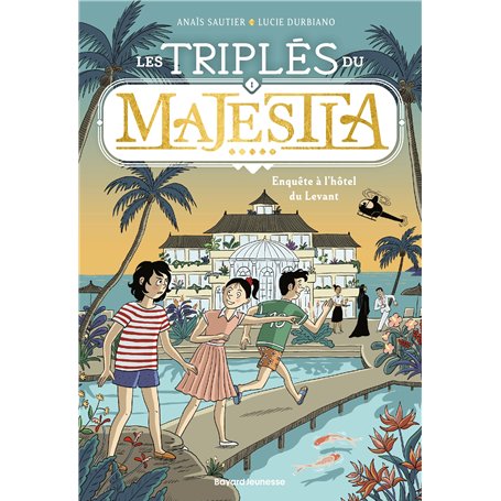 Les triplés du Majestia
