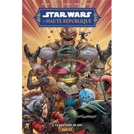 Star Wars - La Haute République Aventures - Phase II T02 : La destinée de Sav