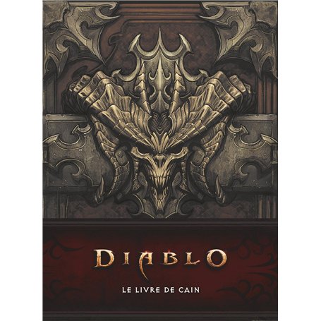 Diablo : Le livre de Cain (Nouvelle édition)