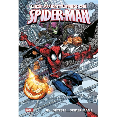 Marvel  - Les aventures de Spider-Man : Je... déteste... Spider-Man !
