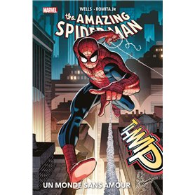 Amazing Spider-Man T01 : Un monde sans amour