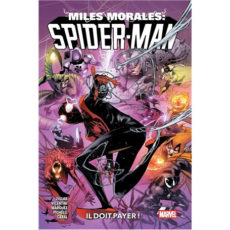 Miles Morales T04 : Il doit payer