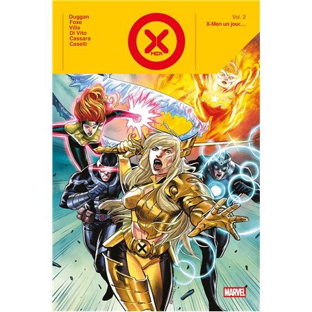 X-Men T02 : X-Men un jour...