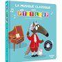 LA MUSIQUE CLASSIQUE AVEC P'TIT LOUP