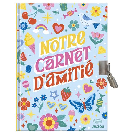 Ma papeterie créative - Notre carnet secret d'amitié