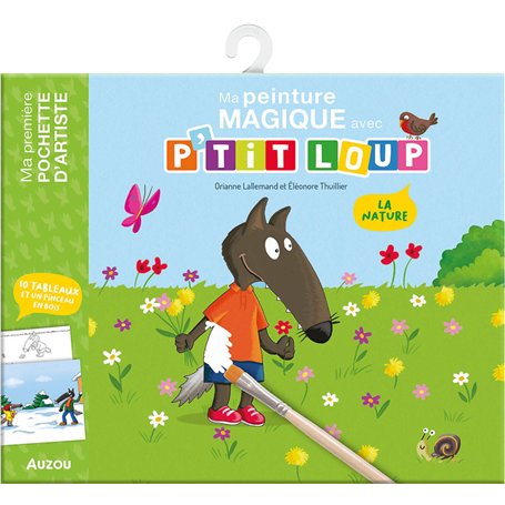 MA PEINTURE MAGIQUE P'TIT LOUP - LA NATURE