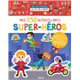 Mes tout premiers autocollants - 250 autocollants - Super-héros