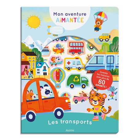 MON AVENTURE AIMANTEE - LES TRANSPORTS