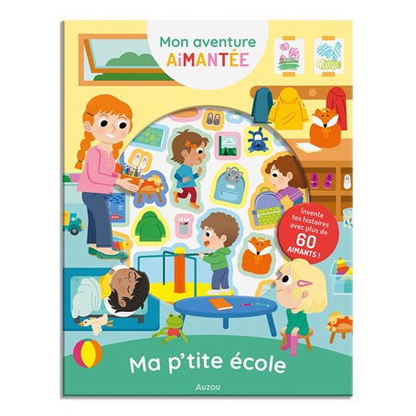 MON AVENTURE AIMANTEE - MA PTIT ECOLE