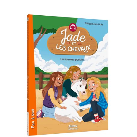 JADE ET LES CHEVAUX - Tome 03 UN NOUVEAU POULAIN