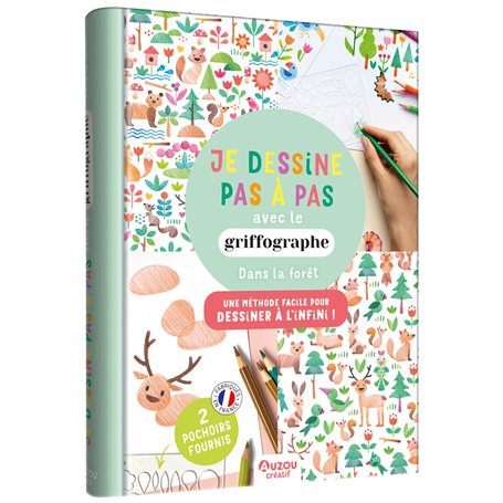 Je dessine pas à pas avec le griffographe - Dans la forêt