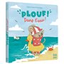 PLOUF ! DANS L'EAU !