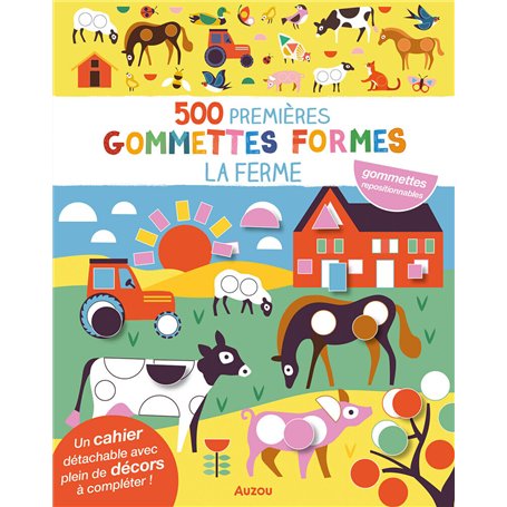 500 premières gommettes formes - La Ferme