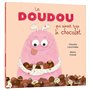 Le doudou qui aimait trop le chocolat