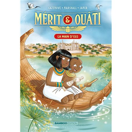 Mérit et Ouâti - tome 02
