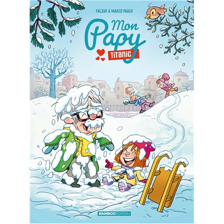 Mon Papy Titanic - tome 03
