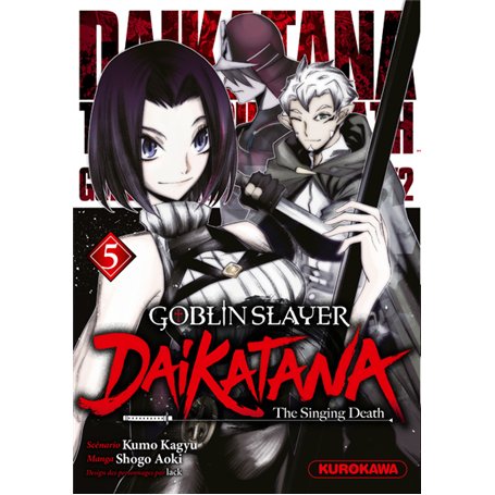 Goblin Slayer Daikatana - Tome 5