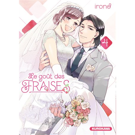 Le goût des fraises - tome 4