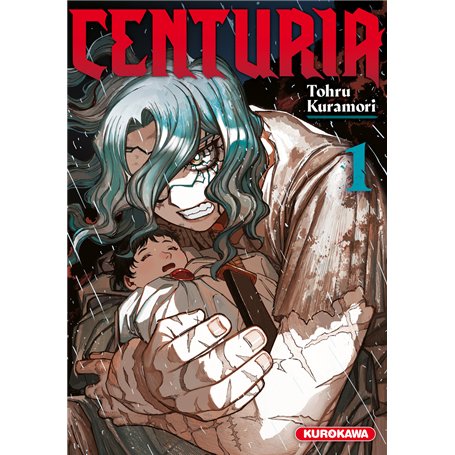Centuria - tome 1